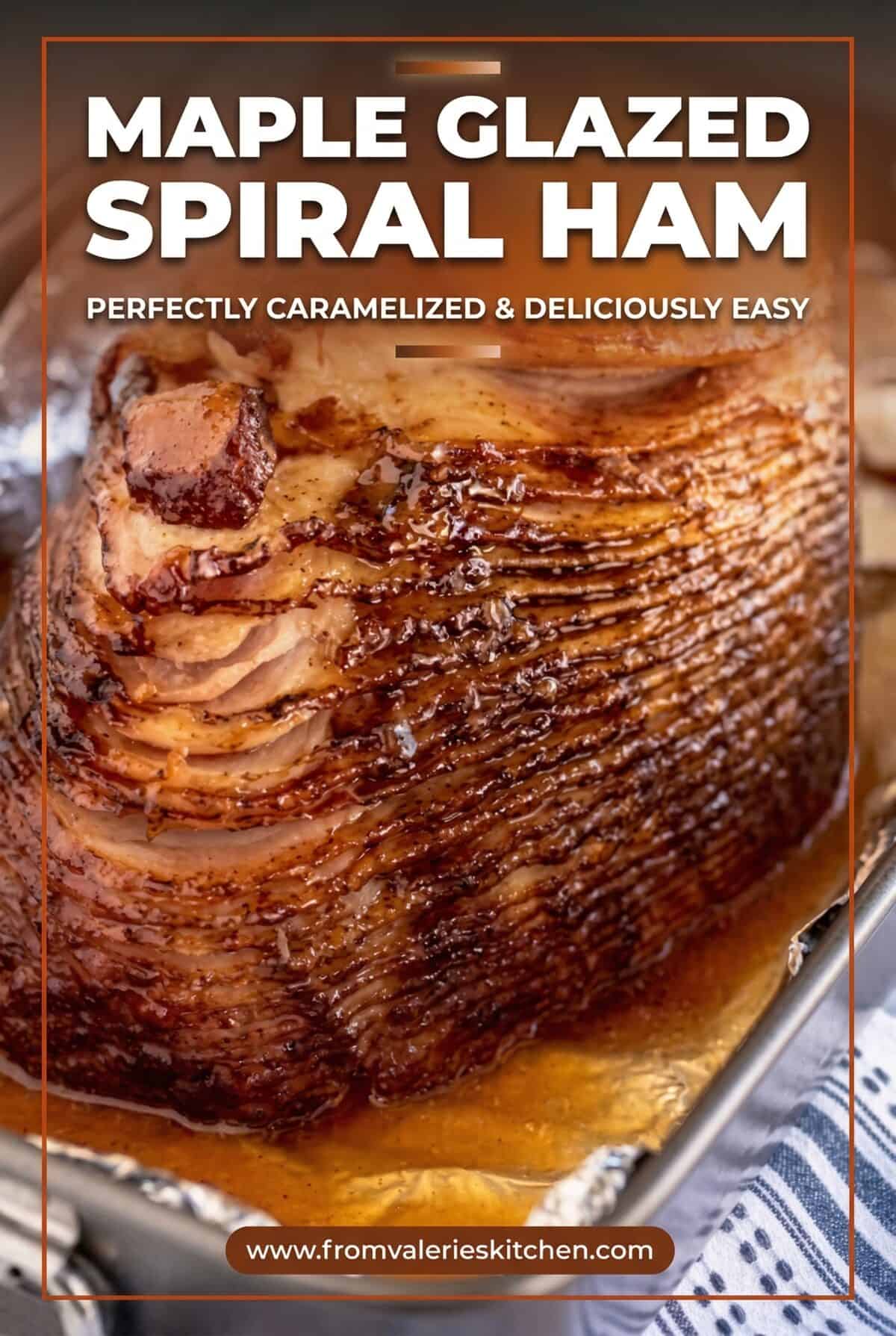 Single-image poster of a glossy maple glazed spiral ham on a serving platter, styled for a holiday table setting with warm tones and bold typography overlay.