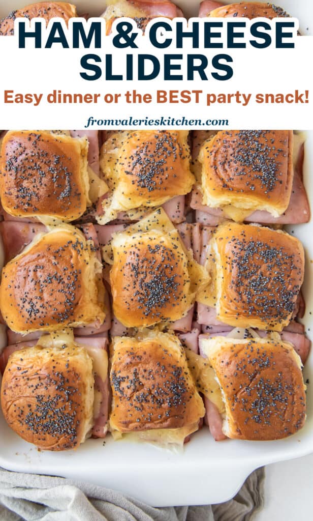 A top down shot of Ham and Cheese Sliders in a baking dish with text.