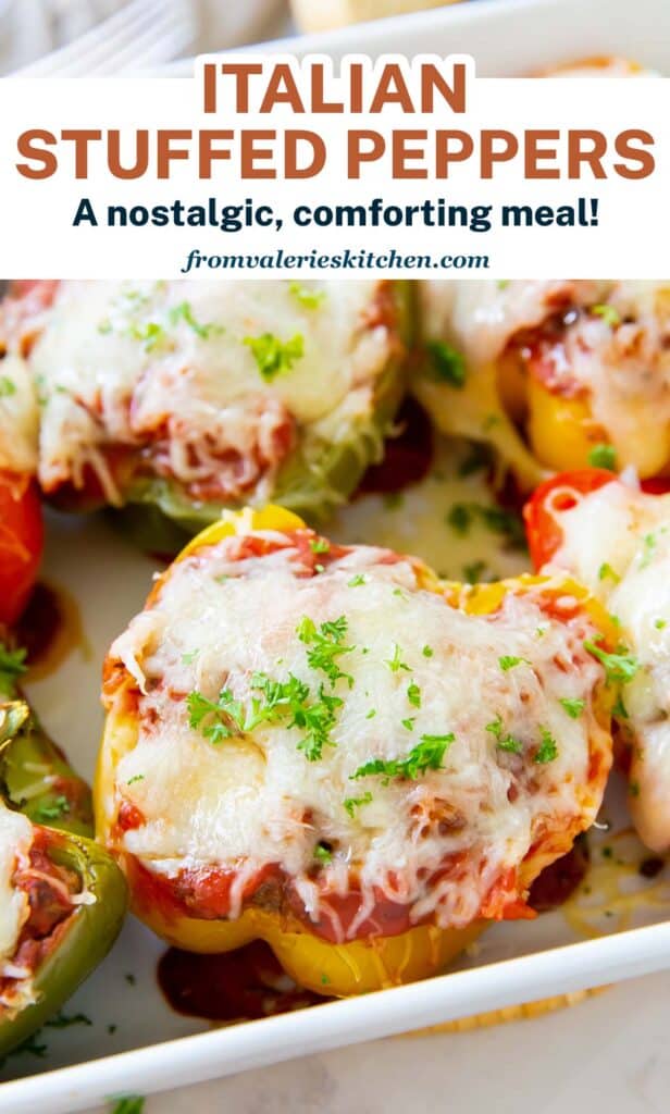 Italian Stuffed Peppers in a baking dish with text.