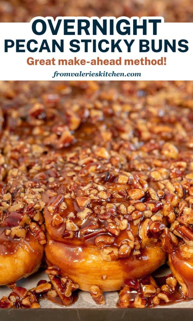 A close up of Pecan Sticky Buns with text.