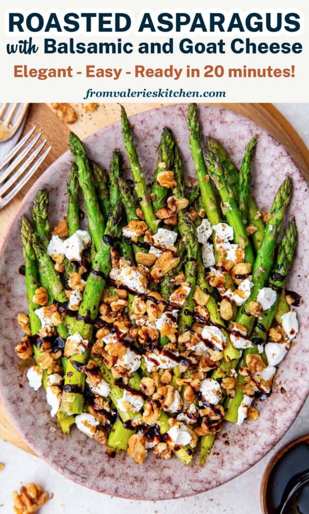 A top down shot of asparagus with balsamic and goat cheese with text.