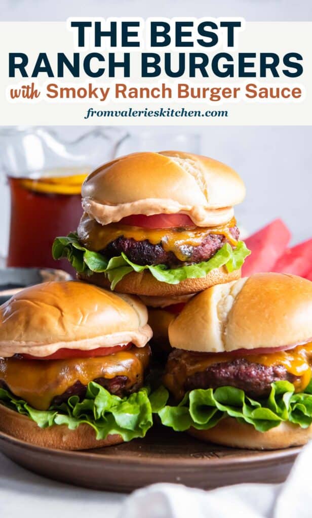 A stack of Ranch Burgers on a wood platter with text.