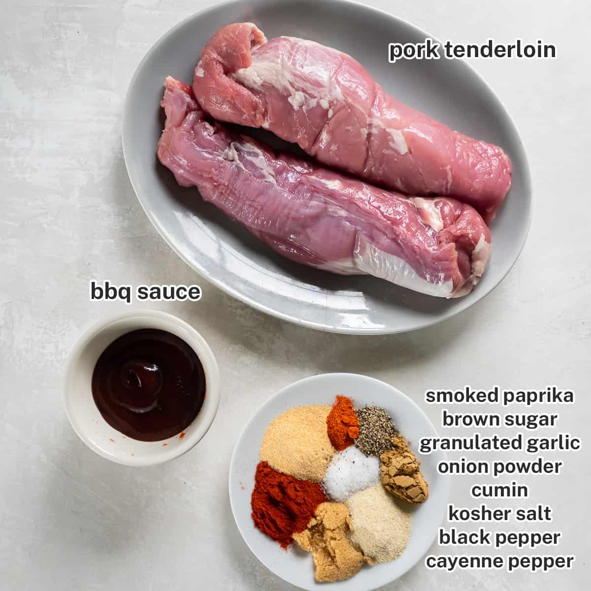 Pork tenderloin, bbq sauce, and seasonings with text.