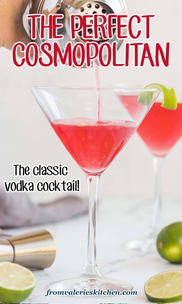 A cosmopolitan pouring out of a cocktail shaker into a martini glass with text.