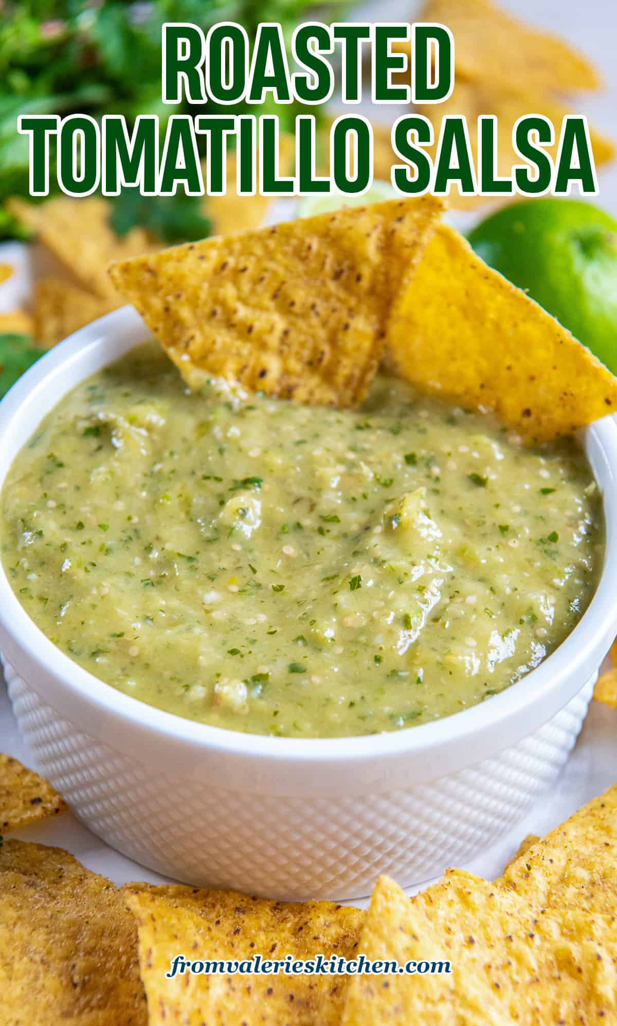 Roasted Tomatillo Salsa (Salsa Verde) Valerie's Kitchen