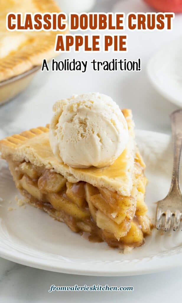 A slice of apple pie topped with a scoop of vanilla ice cream on a plate with a fork with text.