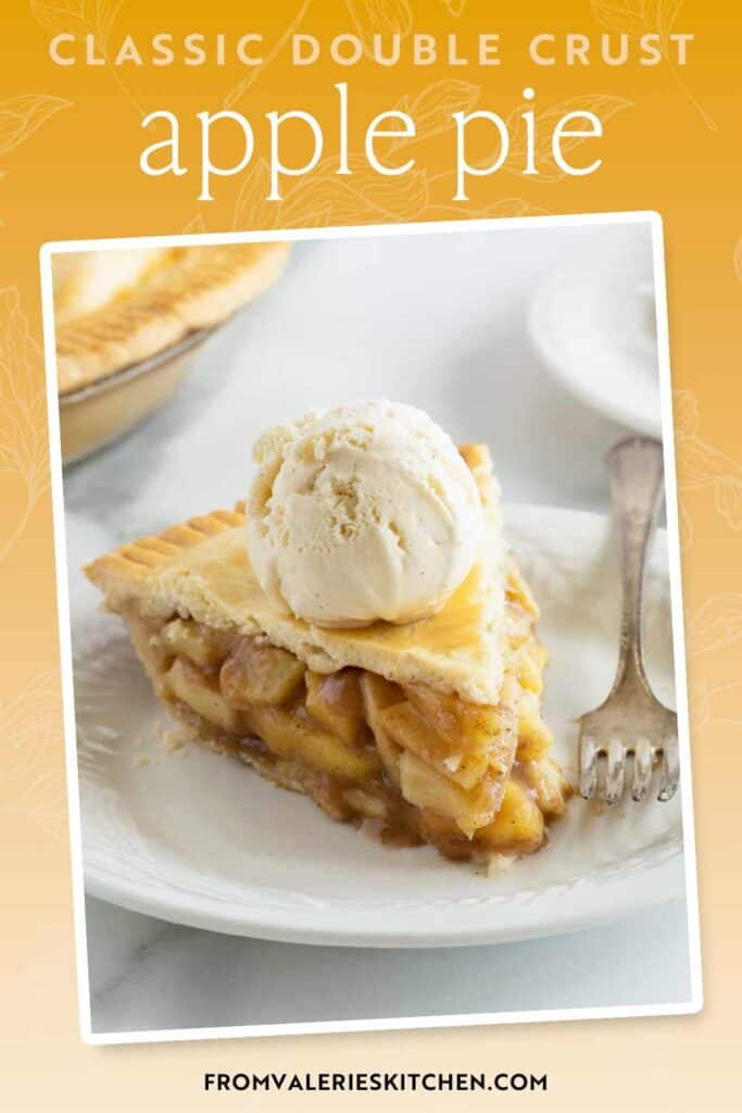 A slice of double crust apple pie topped with vanilla ice cream with text overlay.
