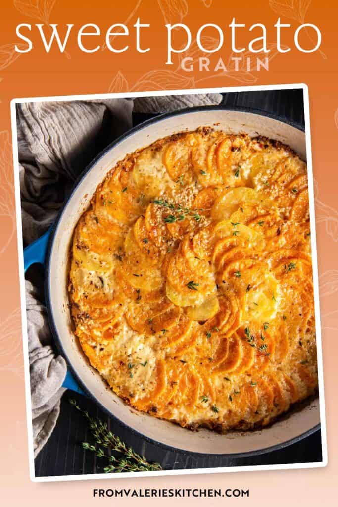 Sweet potato gratin in a white baking dish with text overlay.