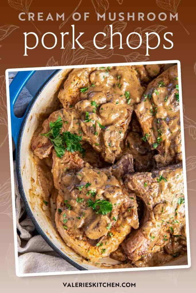 Cream of mushroom pork chops in a skillet with text overlay.