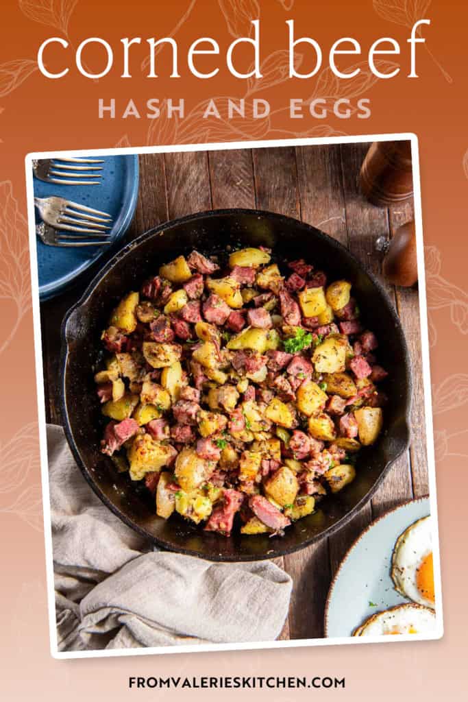 Corned beef hash in a cast iron skillet next to fried eggs with text overlay.