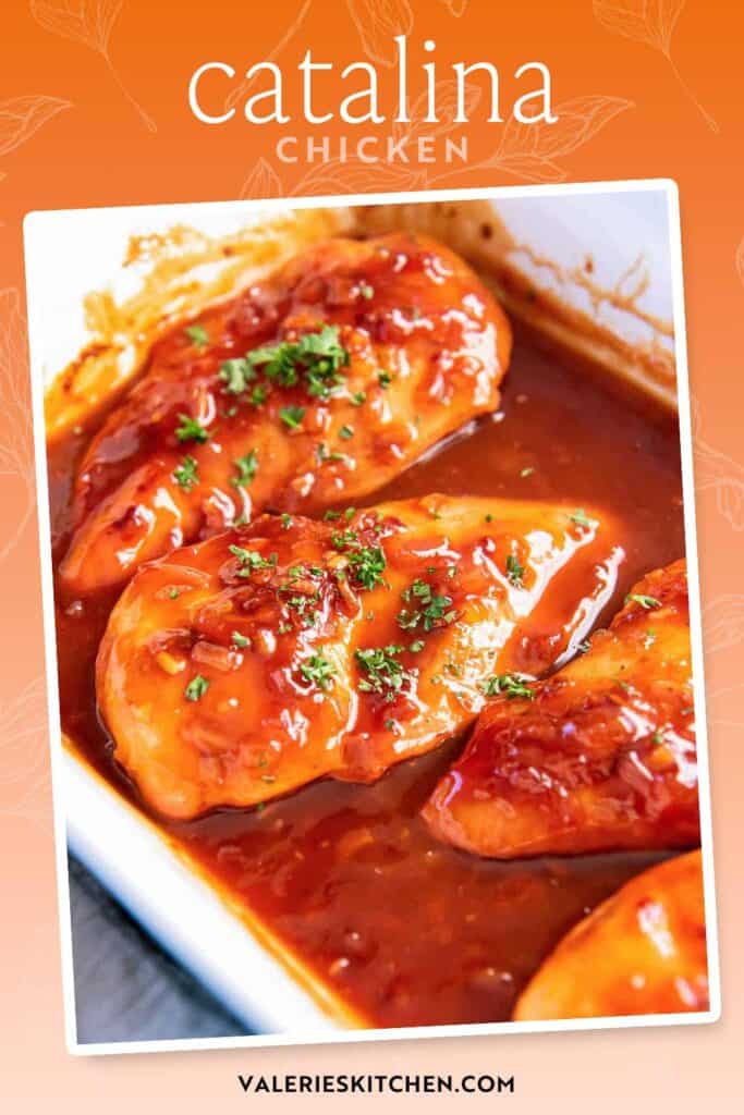 Catalina chicken in a white baking dish with text overlay.