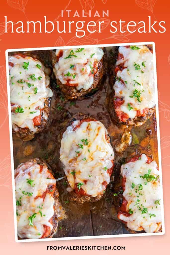 Italian hamburger steaks in a baking dish with text overlay.