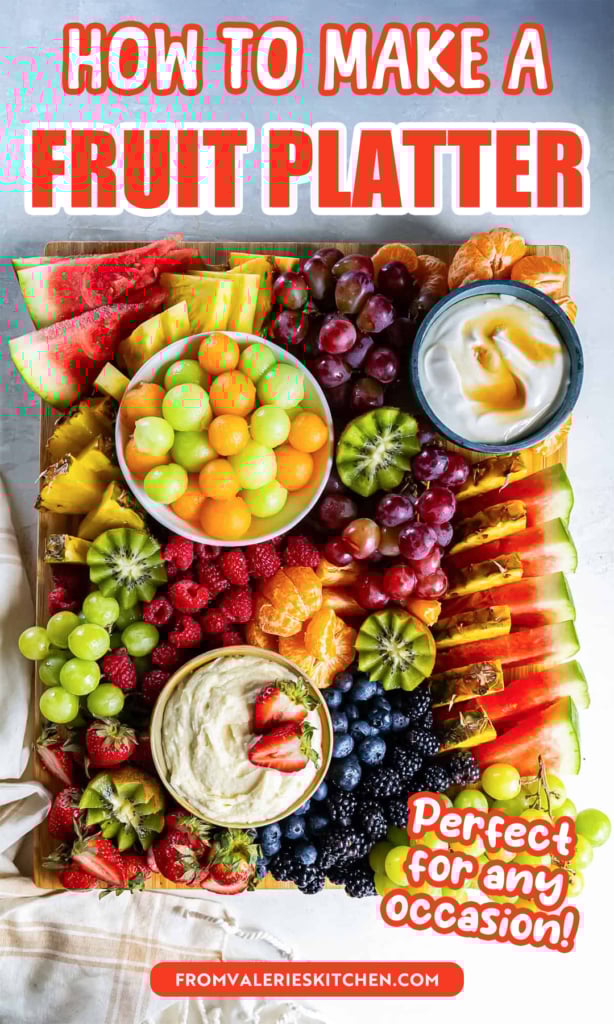 A fruit platter with melon balls, grapes, and other fruit and two fruit dips with text overlay.