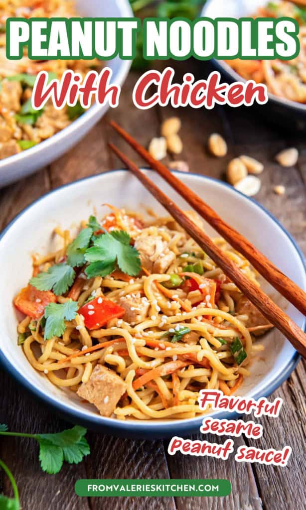 Chopsticks resting on a small bowl filled with peanut noodles with chicken with text overlay.