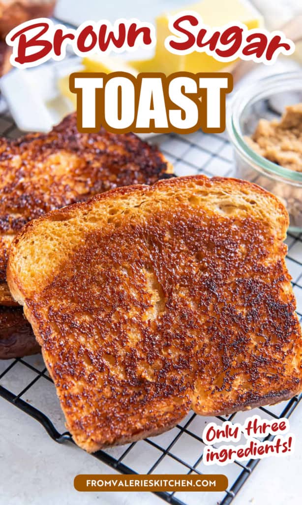 Brown sugar toast on a wire rack with text overlay.