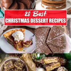 Collage of Christmas desserts including chocolate Bundt cake, pecan pie, toffee squares, iced molasses cookies, chocolate cake, and chocolate-dipped Ritz cracker cookies with the text &lsquo;28 Best Christmas Dessert Recipes&rsquo; in the center.
