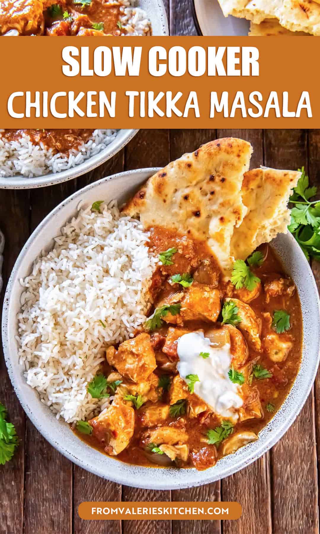 Chicken tikka masala served over basmati rice with warm naan bread, garnished with fresh cilantro and a dollop of yogurt on a rustic wooden surface with text overlay.