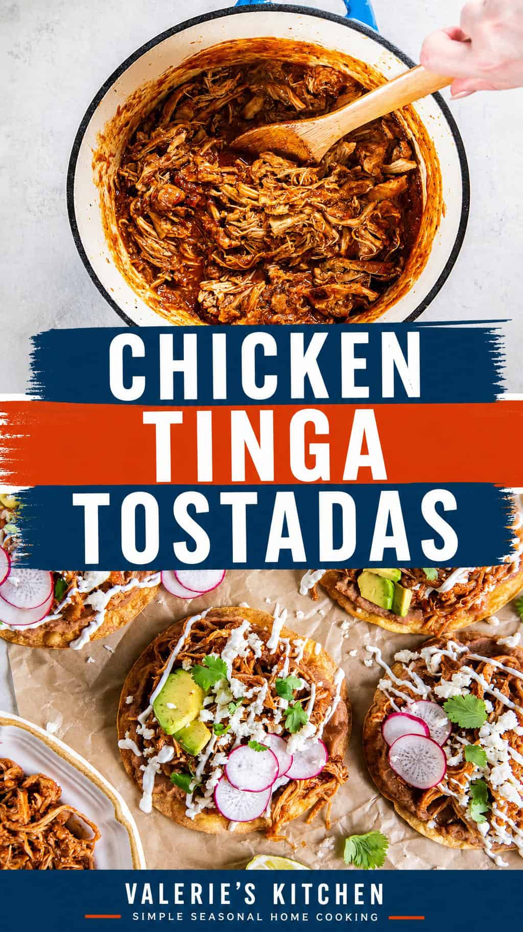 A two panel collage of chicken tinga in a Dutch oven and tostadas with bold text overlay.