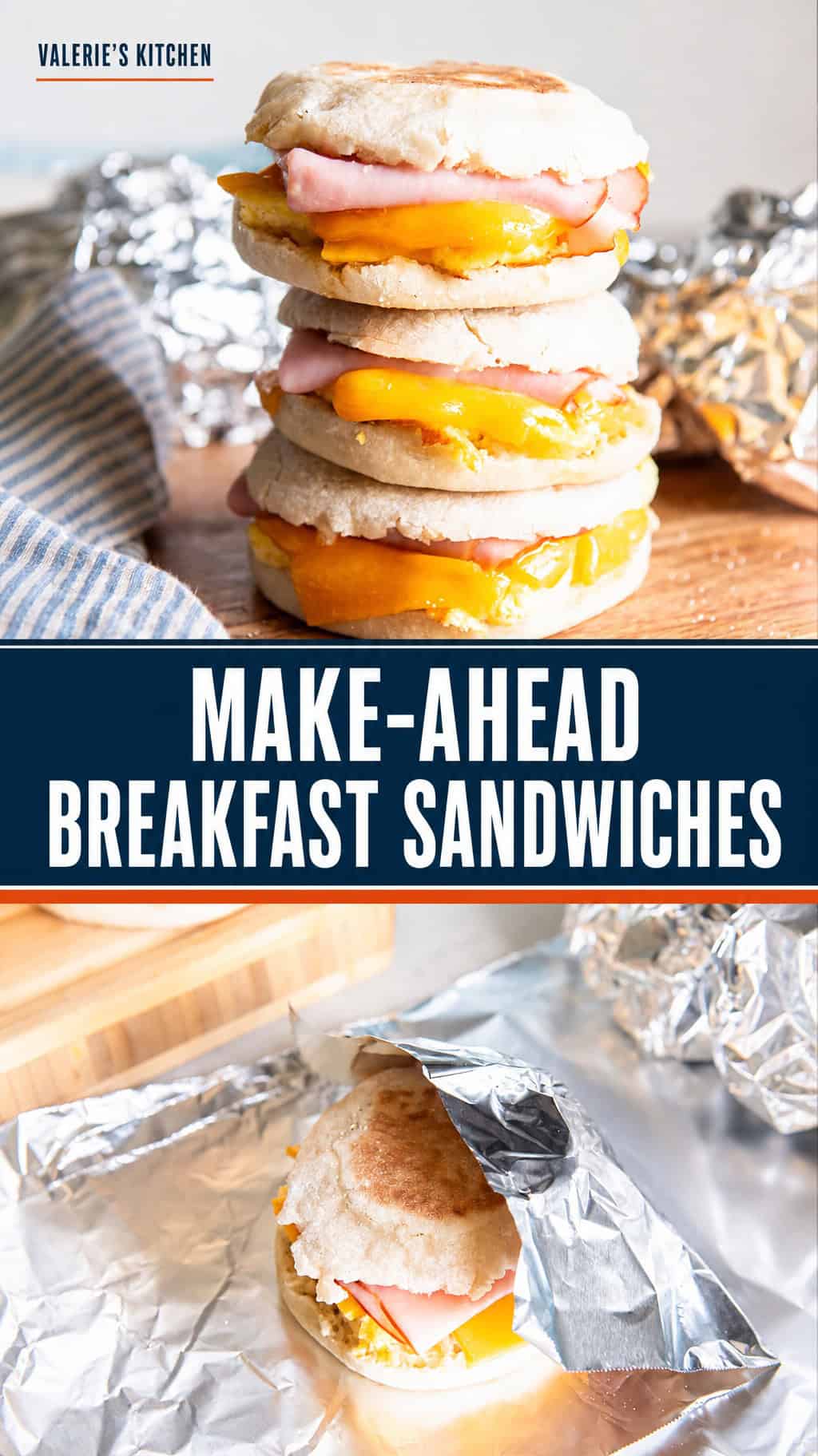 Two images of make-ahead breakfast sandwiches stacked and being wrapped in foil with bold title text overlay.