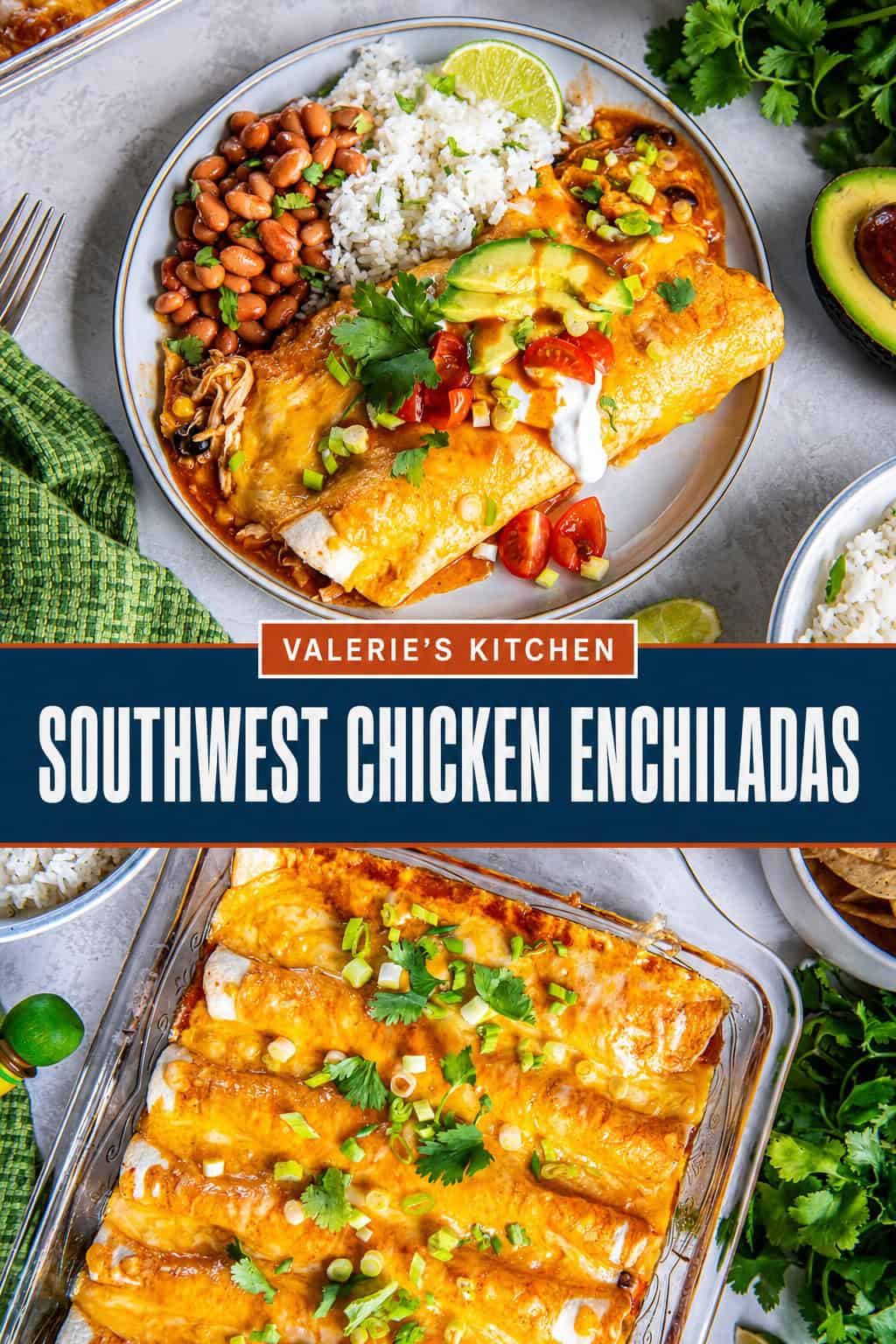 A two image graphic of Southwest Chicken Enchiladas on a plate and in a baking pan with bold title text overlay.