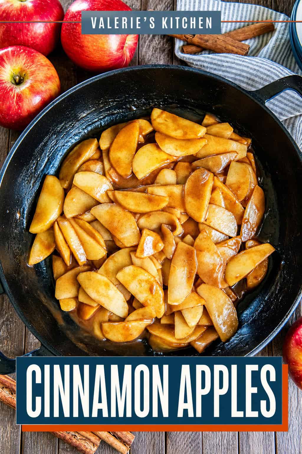 Cinnamon apples coated in a glossy brown sugar cinnamon sauce in a cast iron skillet, surrounded by fresh apples and cinnamon sticks with bold recipe title text overlay.